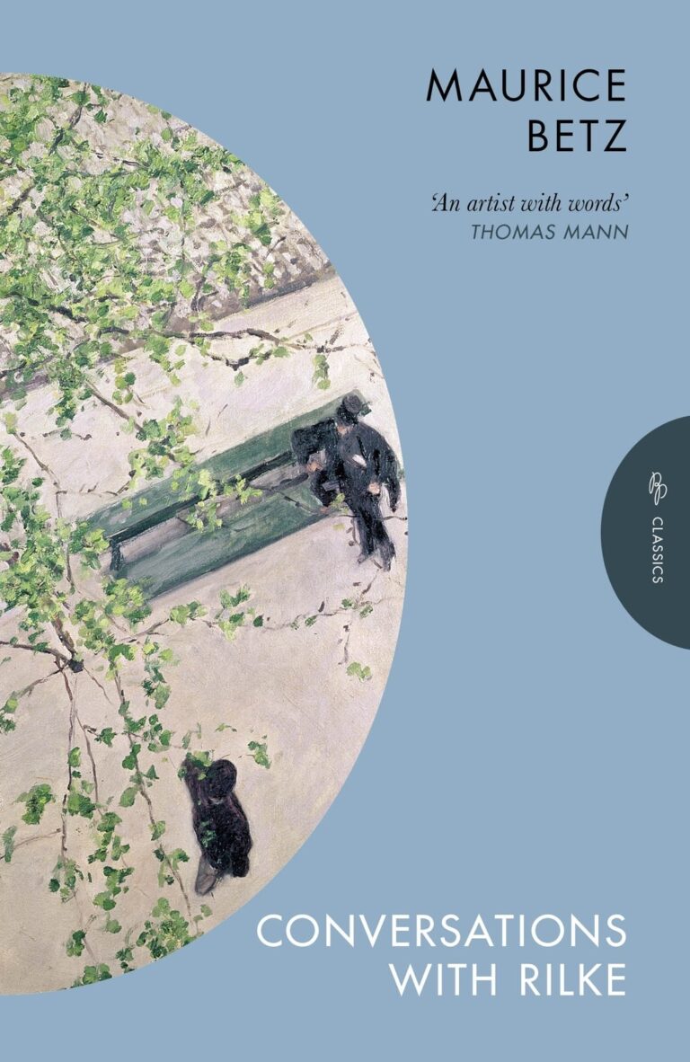Conversations with Rilke By Maurice Betz