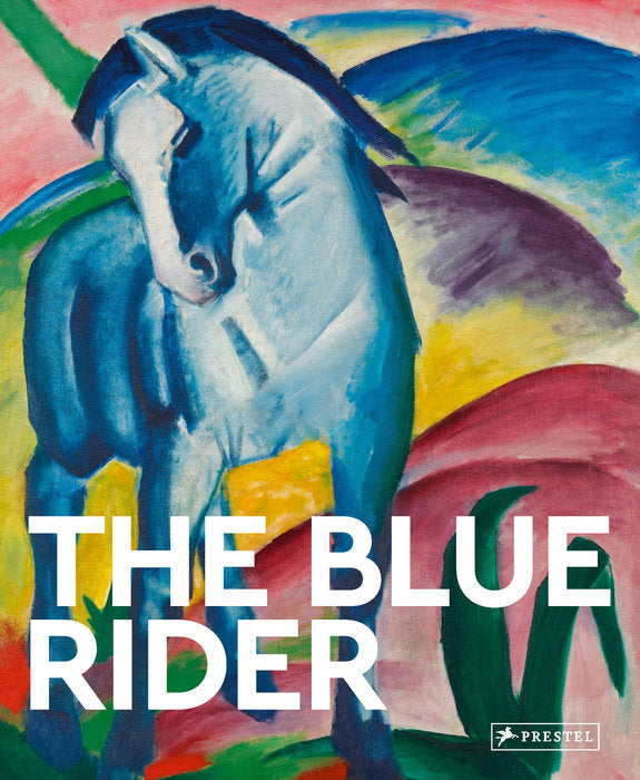 The Blue Rider (Masters of Art)