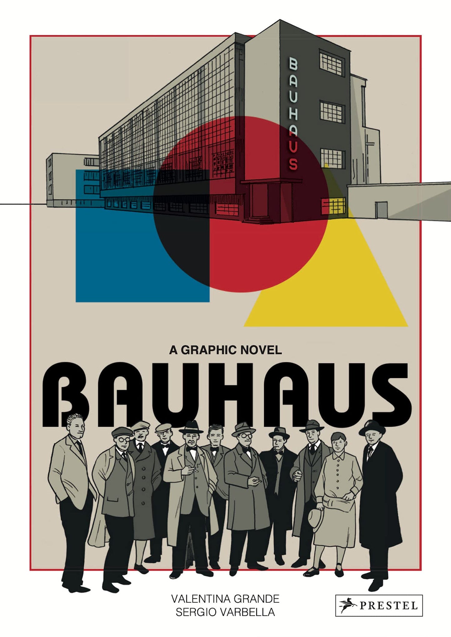 Bauhaus Graphic Novel By Valentina Grande and Illustrated By Sergio Varbella