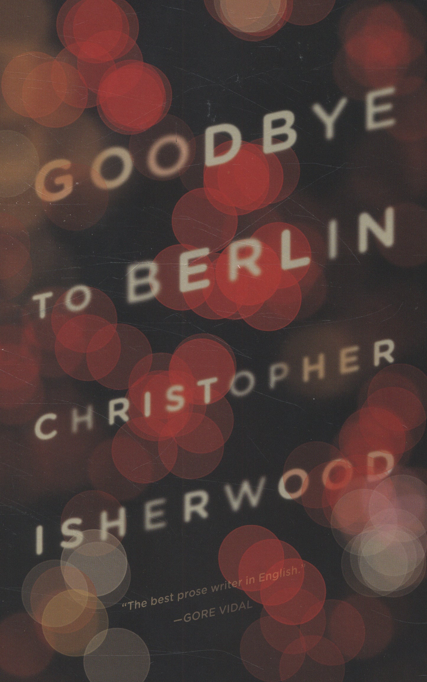 Goodbye to Berlin by Christopher Isherwood