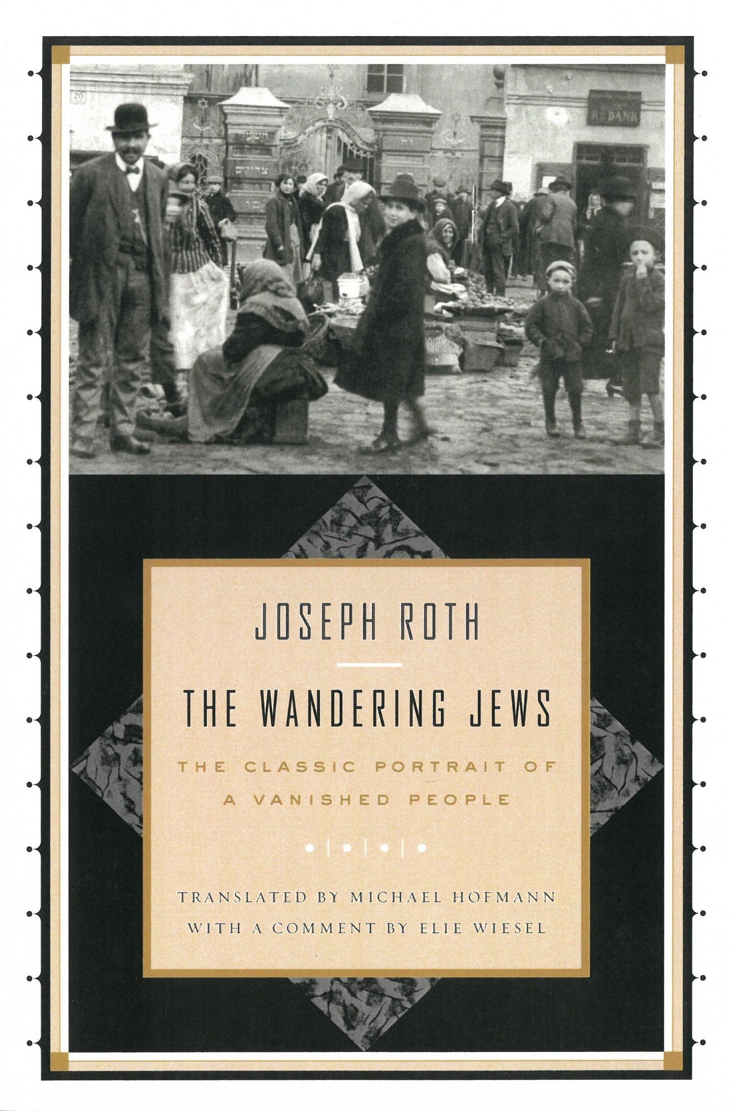 The Wandering Jews: The Classic Portrait of a Vanished People By Joseph Roth