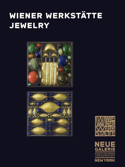 Wiener Werkstätte Jewelry. Edited by Janis Staggs.