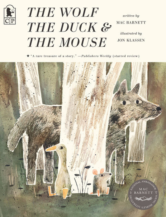 The Wolf, the Duck, and the Mouse By Mac Barnett and Jon Klassen