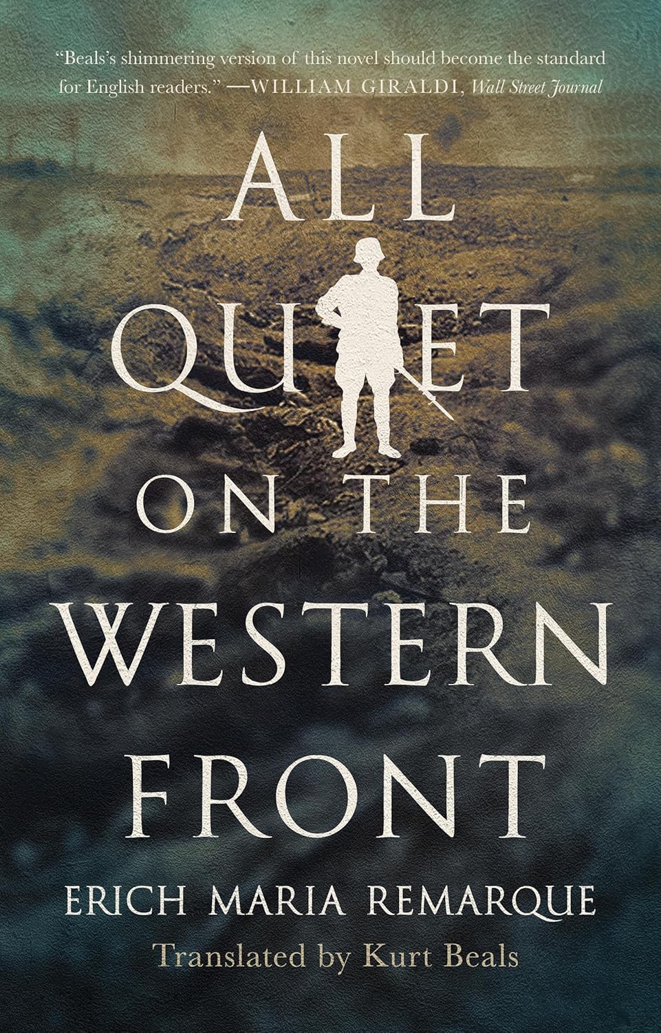 All Quiet on the Western Front By Erich Maria Remarque 