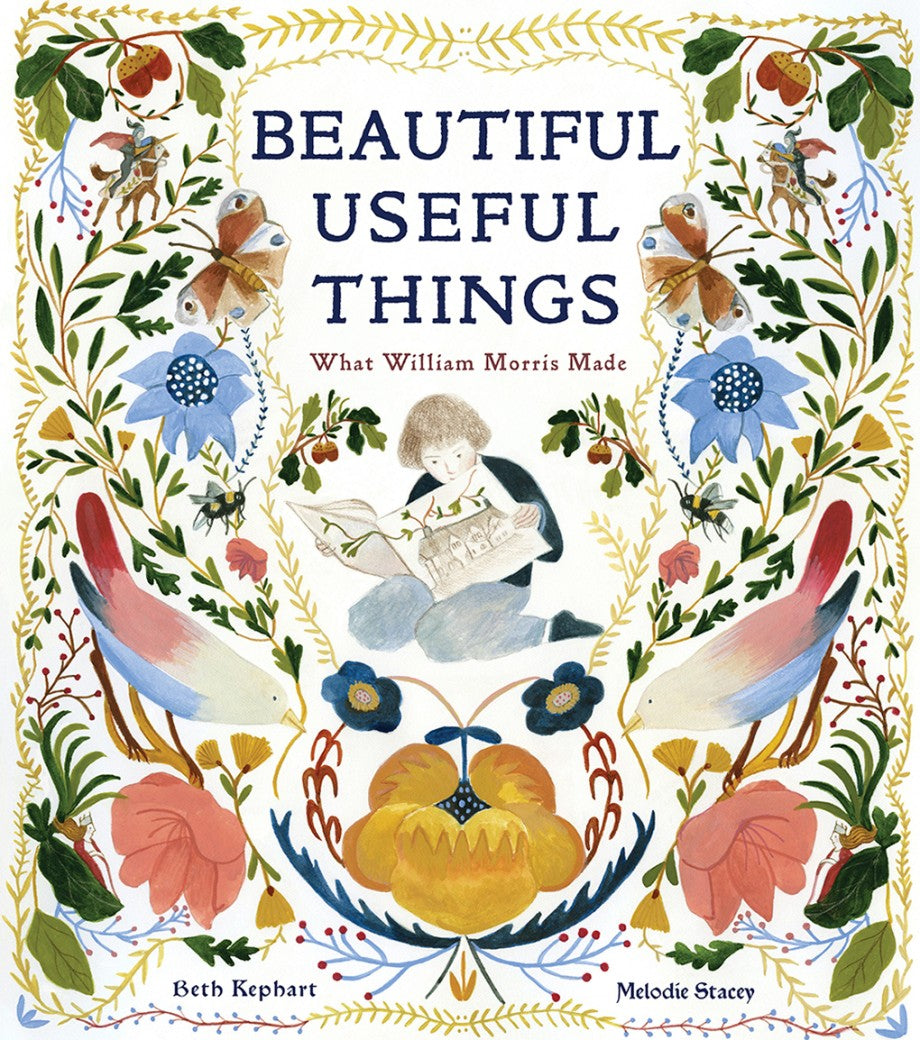 Beautiful Useful Things By Beth Kephart and Melodie Stacey
