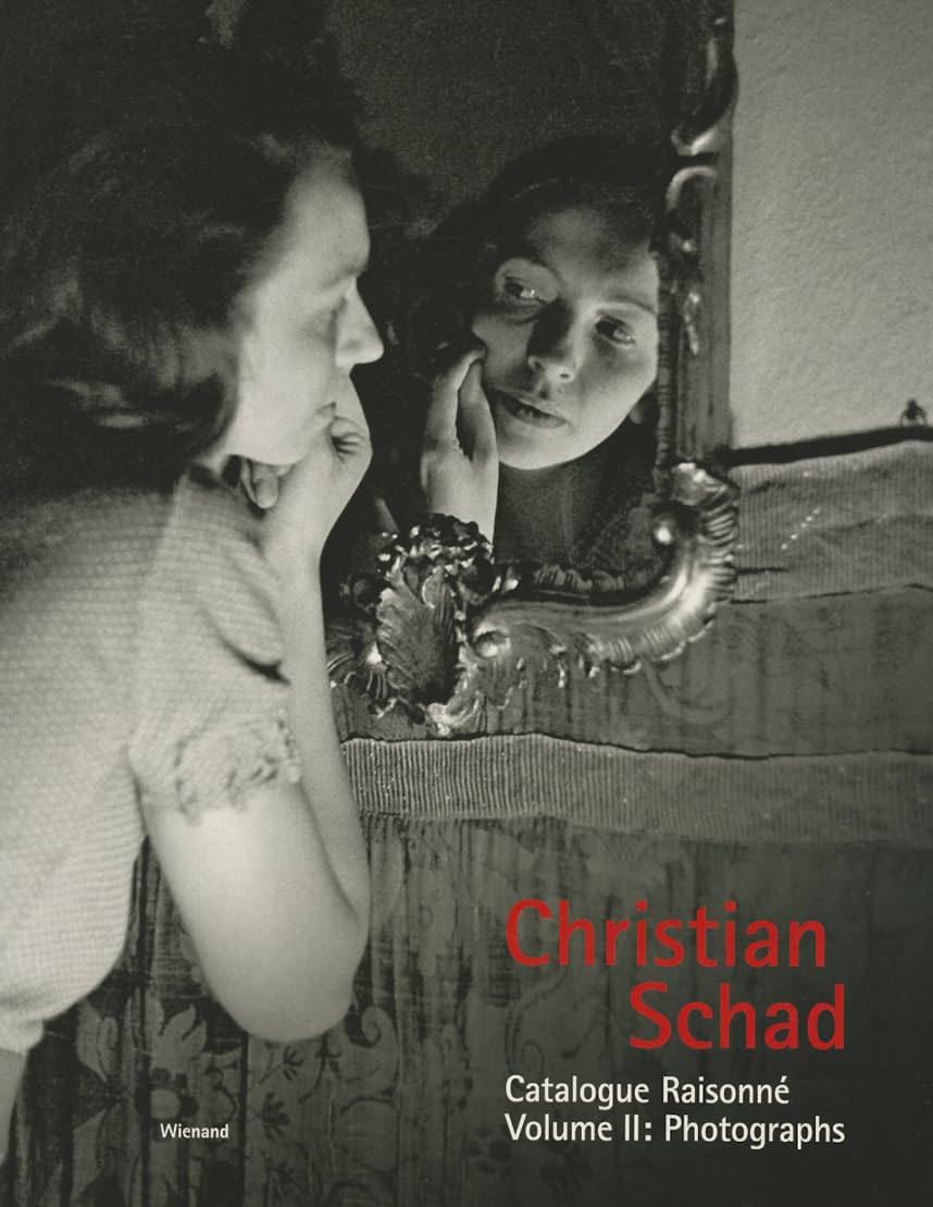 Christian Schad, Volume 2: Catalogue Raisonné: Photographs By Enno Kaufhold
