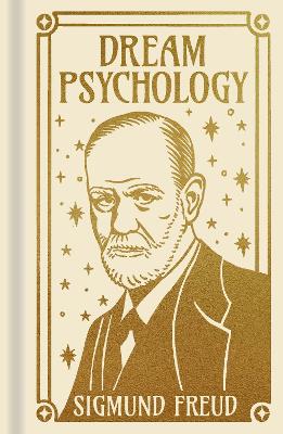 Dream Psychology (Mini Ornate Classics)