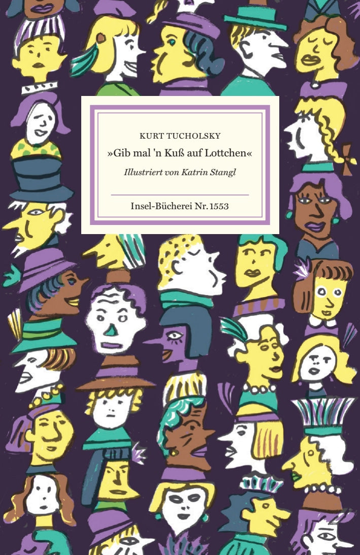 Gib mal'n Kuß auf Lottchen by Kurt Tucholsky