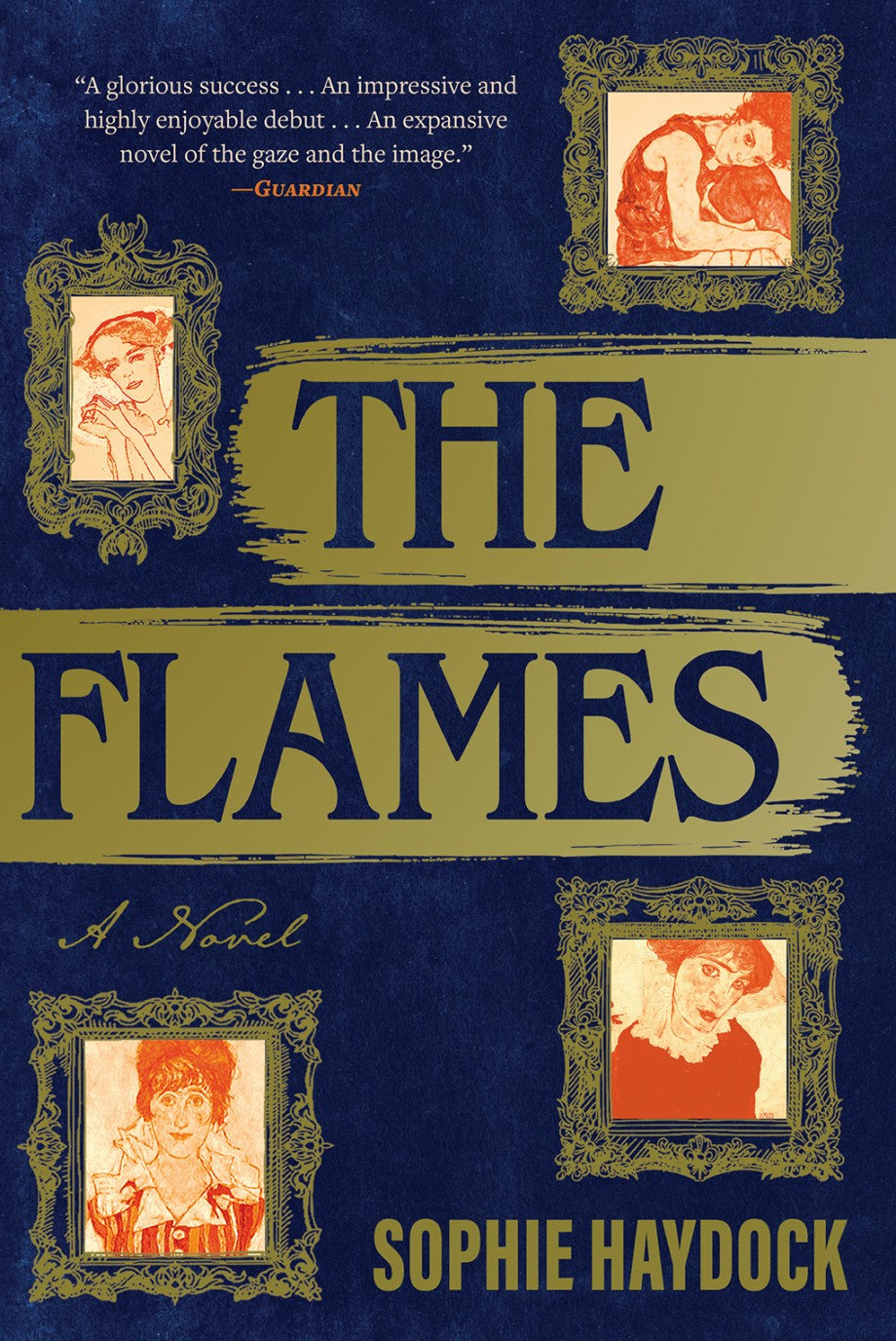 The Flames: A Novel by Sophie Haydock