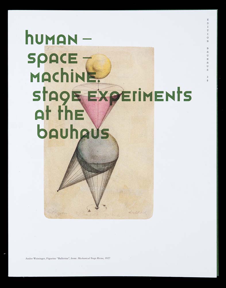 Human Space Machine Stage Experiments at the Bauhaus by Christian Hiller and Stephan Müller 