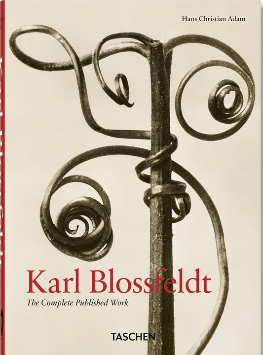 Karl Blossfeldt: The Complete Published Work. 40th Ed.