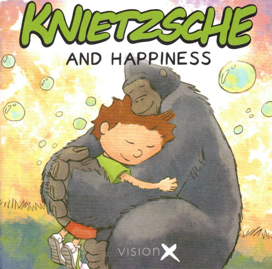 Knietzsche and Happiness