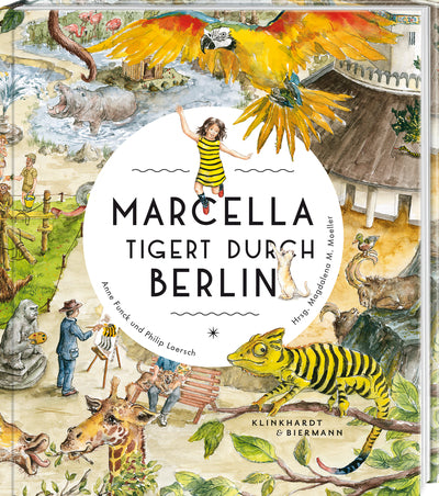 Marcella Tigert Durch Berlin von Anne Funck