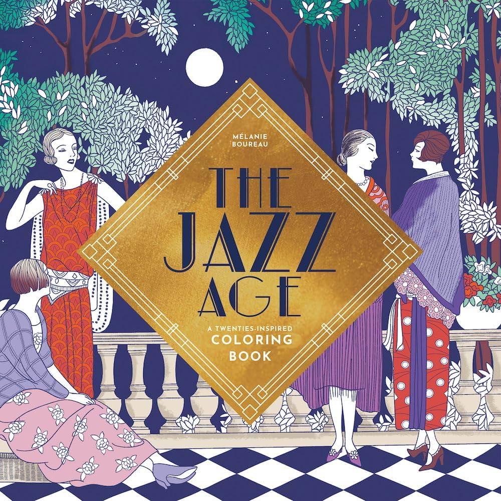 Melanie Boureau, The Jazz Age: a Twenties-Inspired Coloring Book