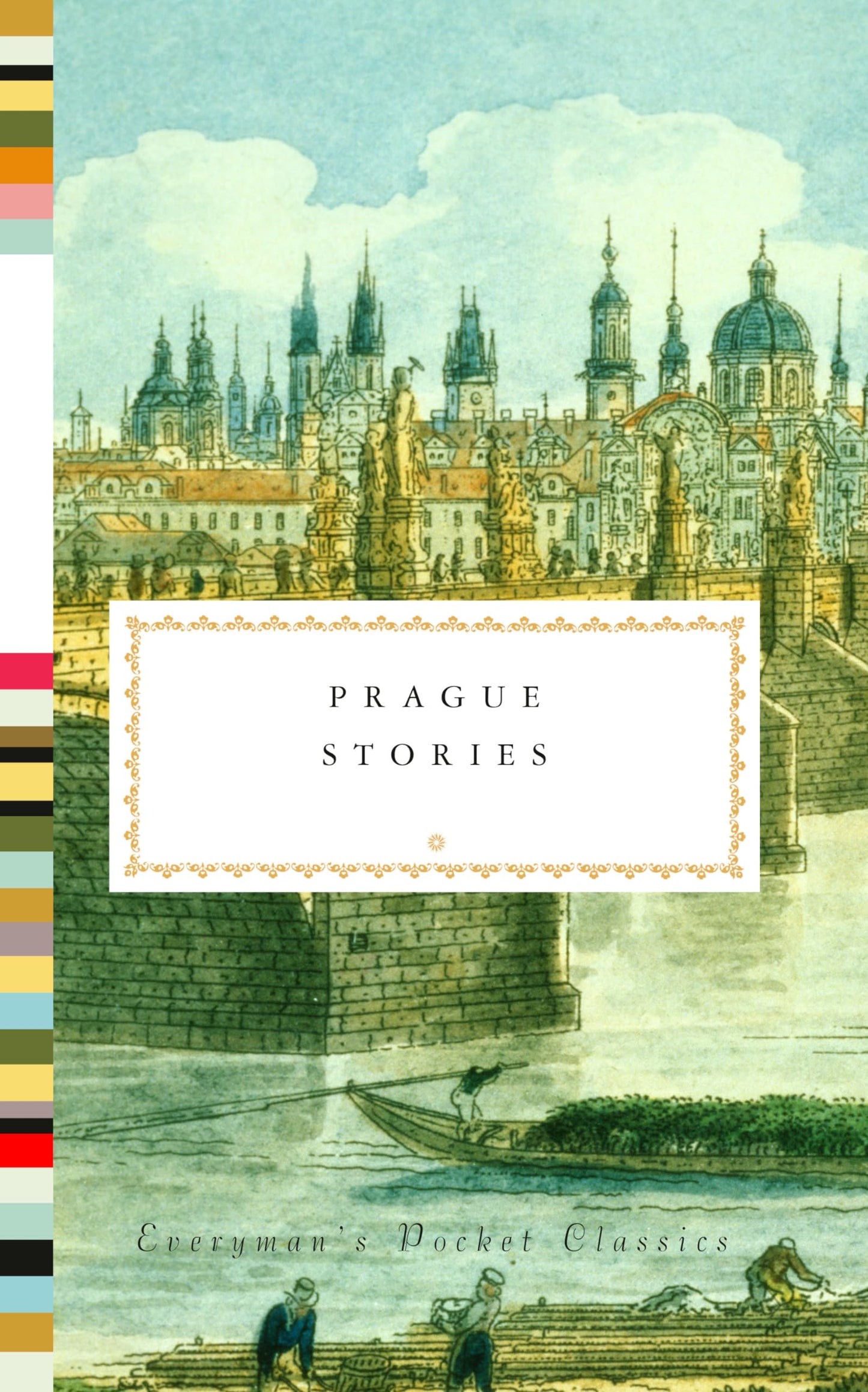 Prague StoriesEdited by Richard Bassett