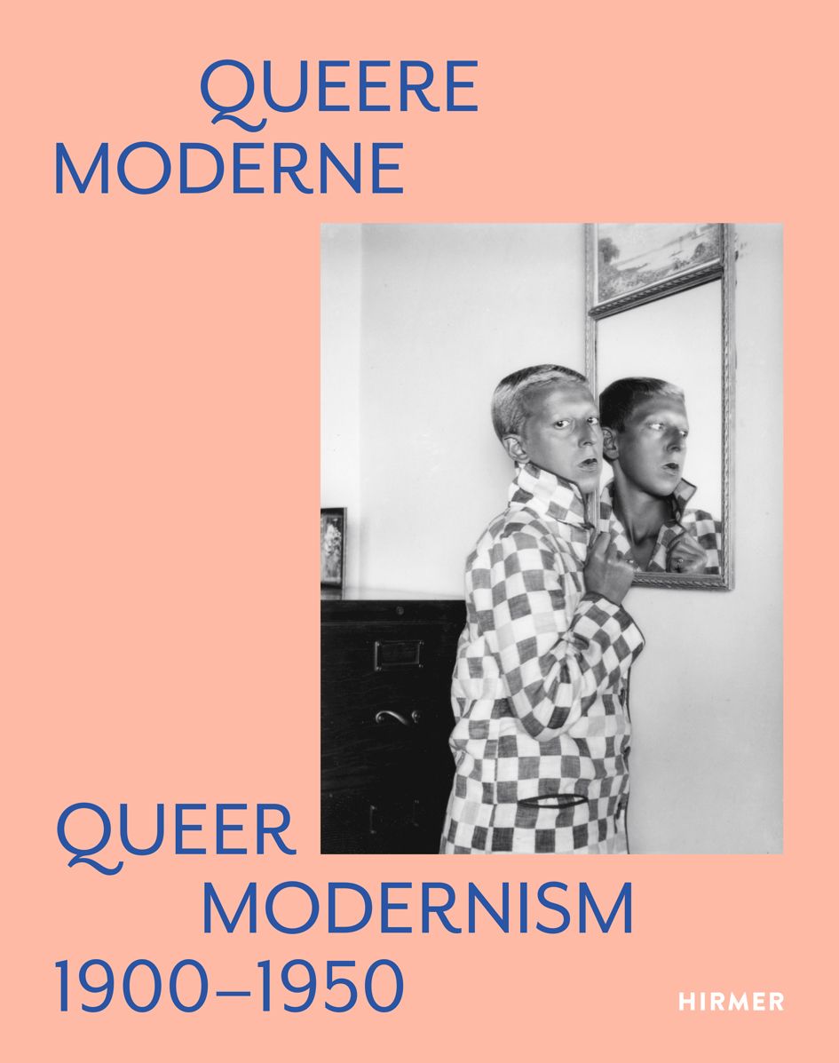 Queere Moderne | Queer Modernism 1900-1950