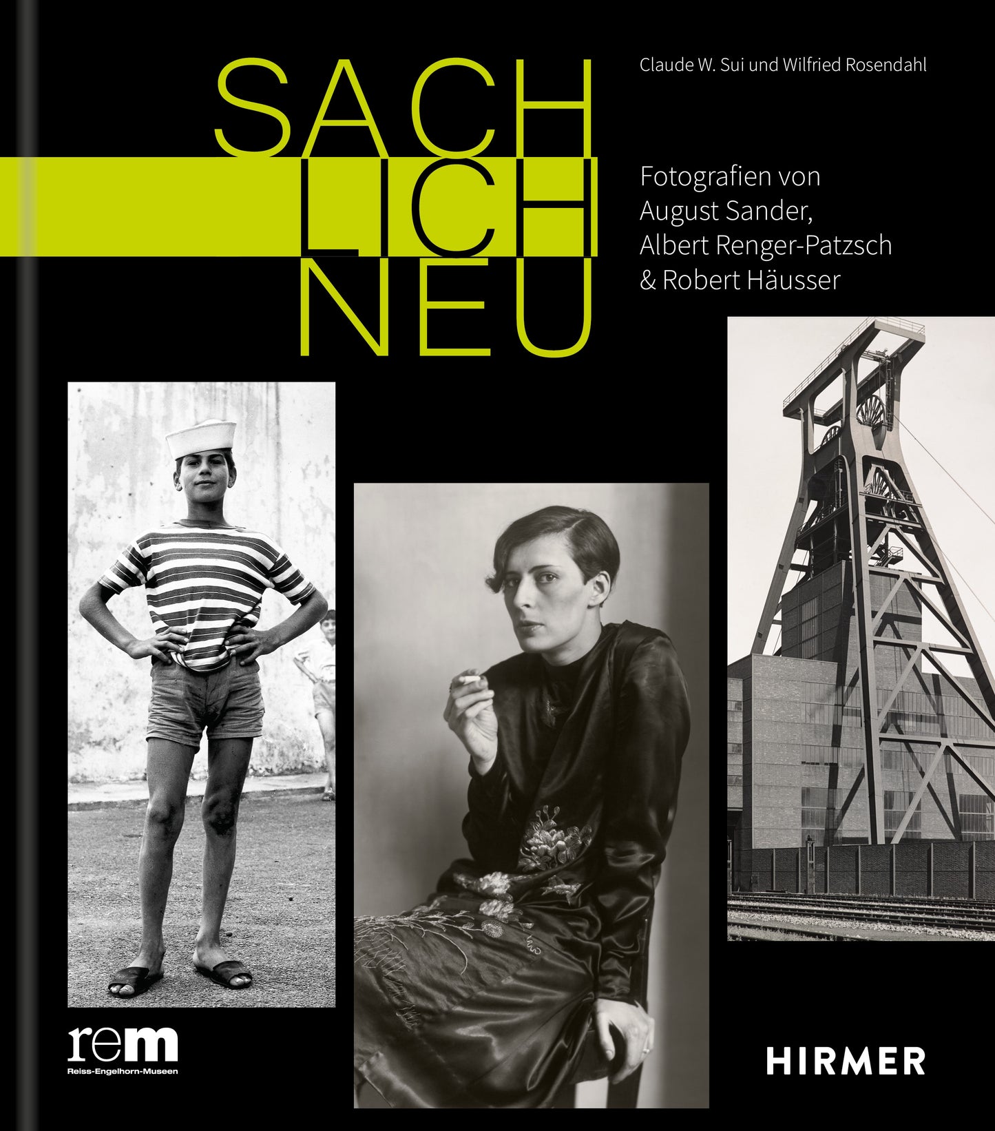 Sachlich neu von Wilfried Rosendahl und Claude W. Sui