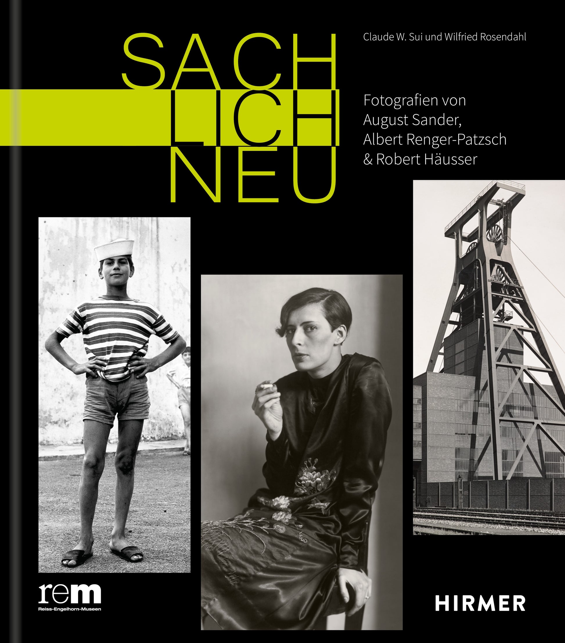 Sachlich neu von Wilfried Rosendahl und Claude W. Sui