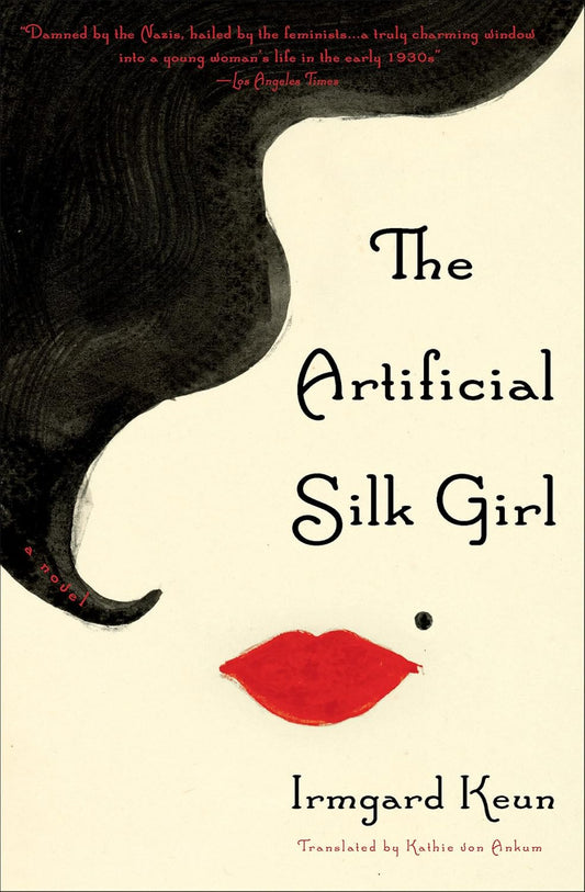The Artificial Silk Girl by Irmgard Keun 
