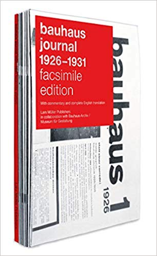 Bauhaus Journal 1926-1931 Facsimile Edition edited by Lars Müller in collaboration with Bauhaus-Archiv/Museum für Gestaltung, Berlin
