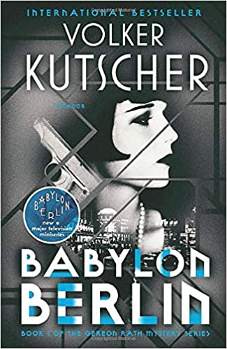 Babylon Berlin by Volker Kutscher