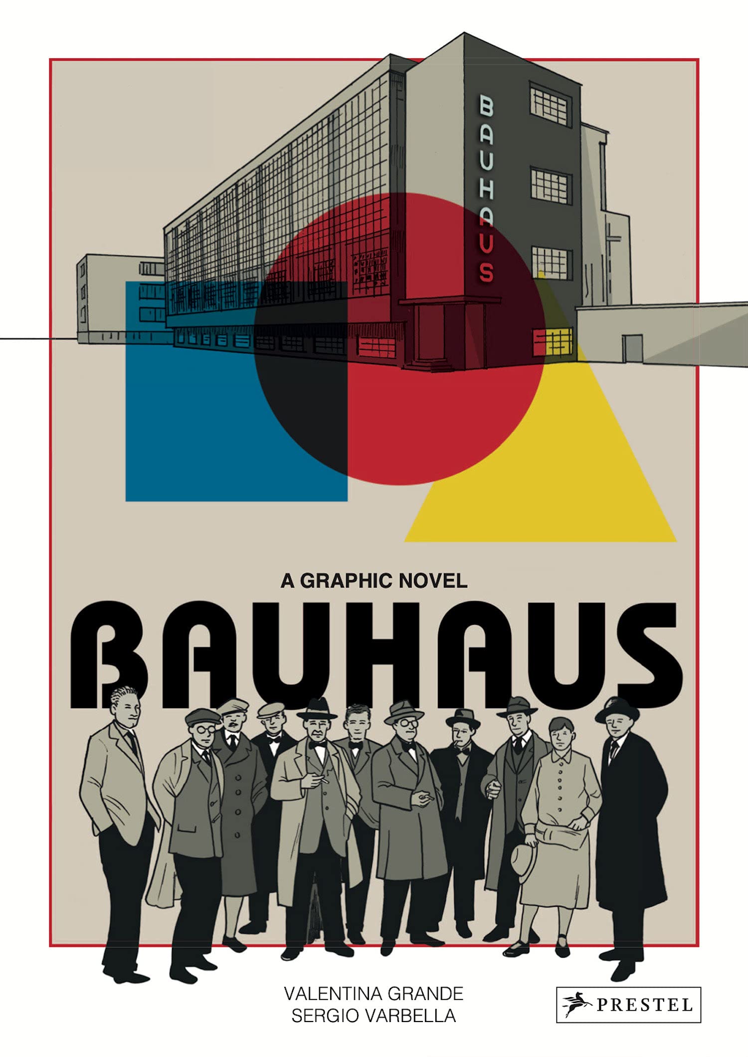 Bauhaus Graphic Novel By Valentina Grande and Illustrated By Sergio Varbella