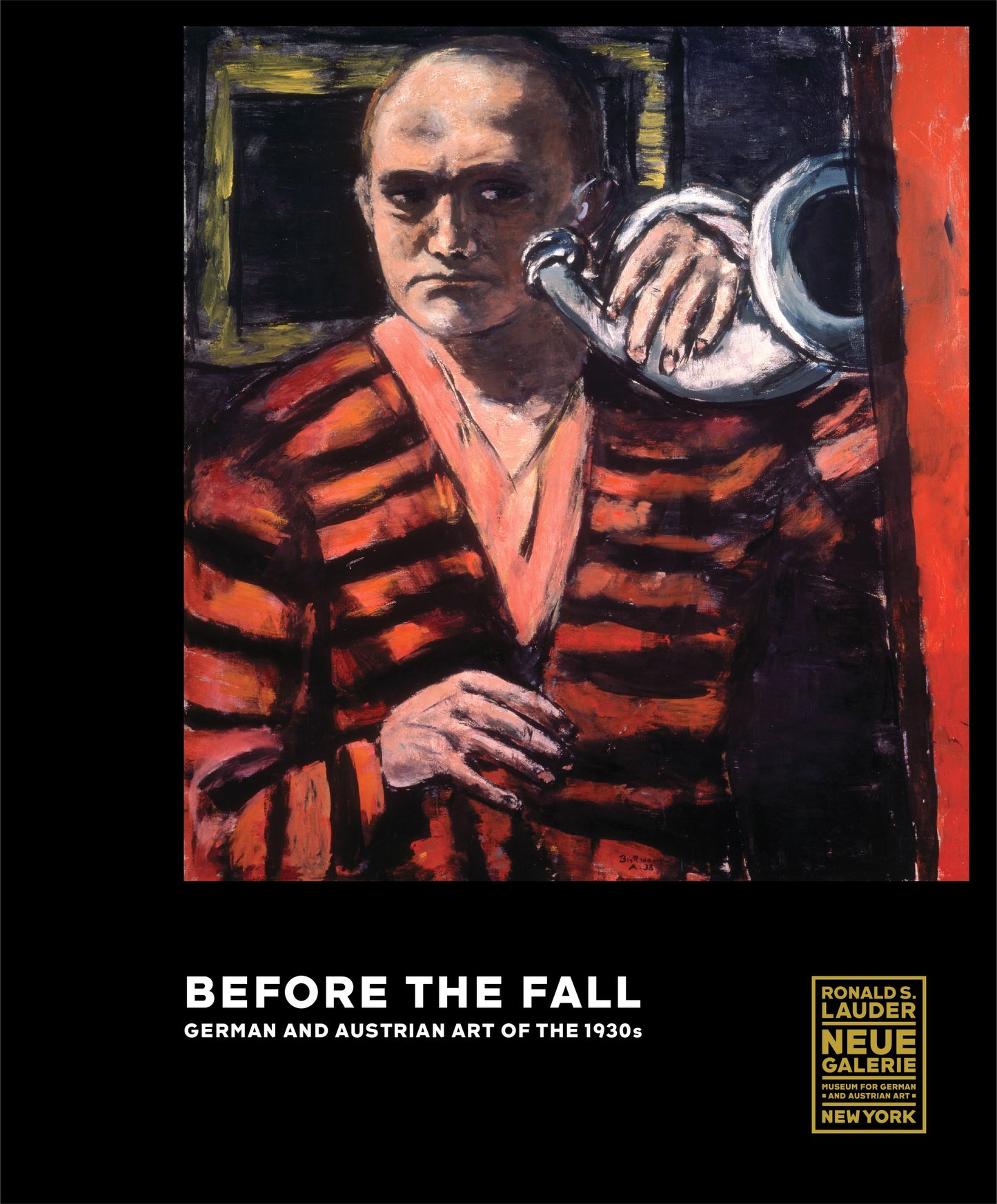 Before the Fall: German and Austrian Art of the 1930s, edited by Olaf Peters