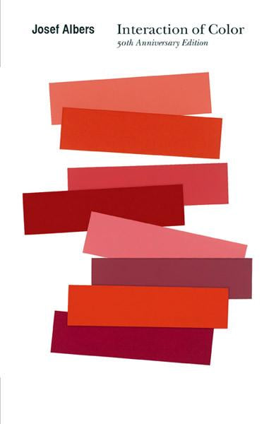 Interaction of Color: 50th Anniversary Edition. By Josef Albers. Foreword by Nicholas Fox Weber.