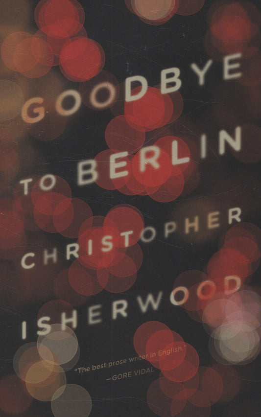 Goodbye to Berlin by Christopher Isherwood