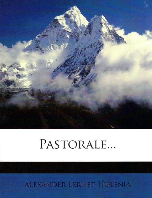 Pastorale... by Alexander Lernet-Holenia 