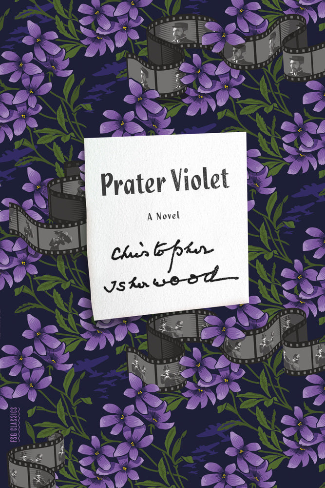 Prater Violet. By Christopher Isherwood.
