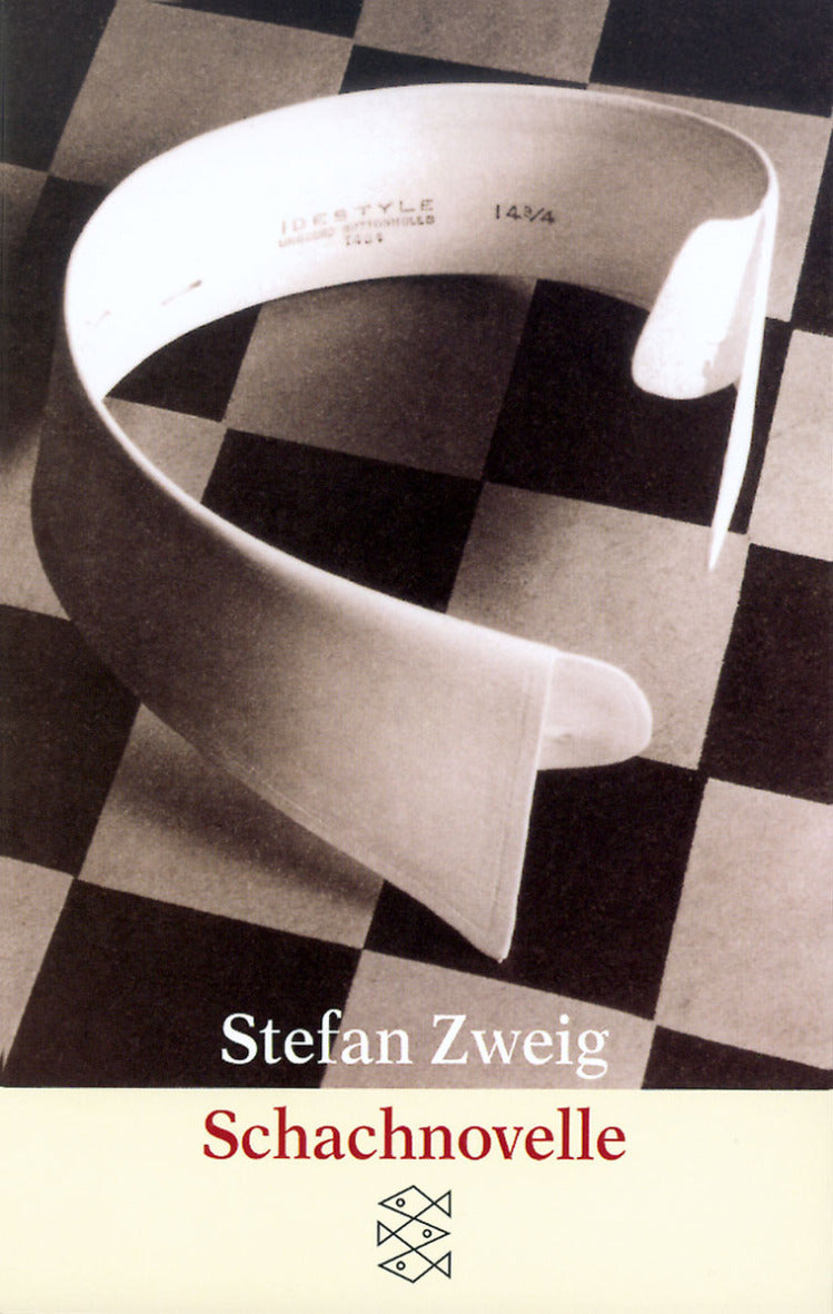 Schachnovelle, by Stefan Zweig.