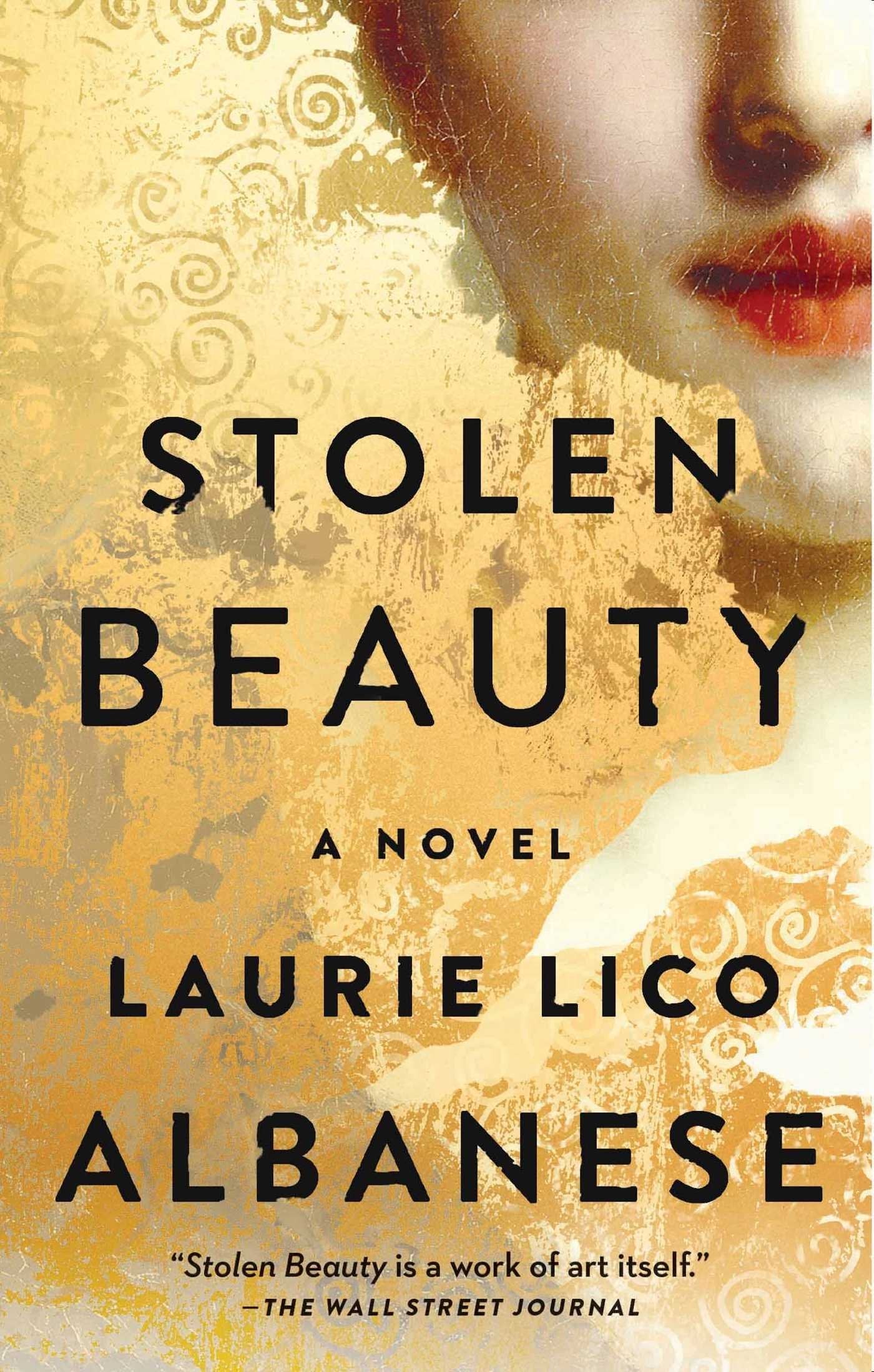 Stolen Beauty [Paperback]. By Laura Lico Albanese.