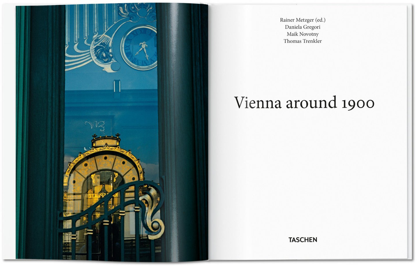 Vienna Around 1900. By Rainer Metzger.