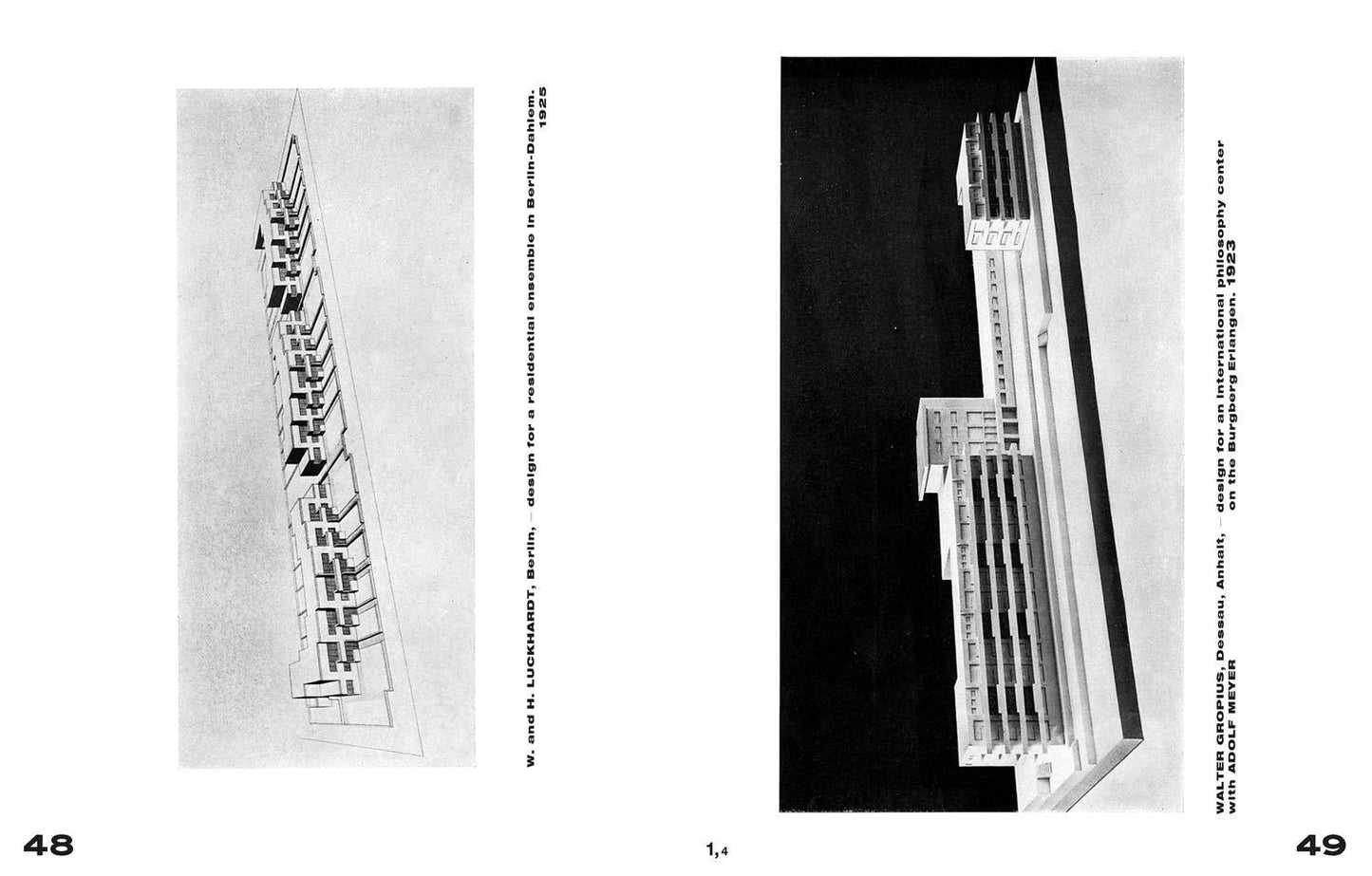 Walter Gropius: International Architecture (Bauhausbücher 1). Edited by Lars Müller.