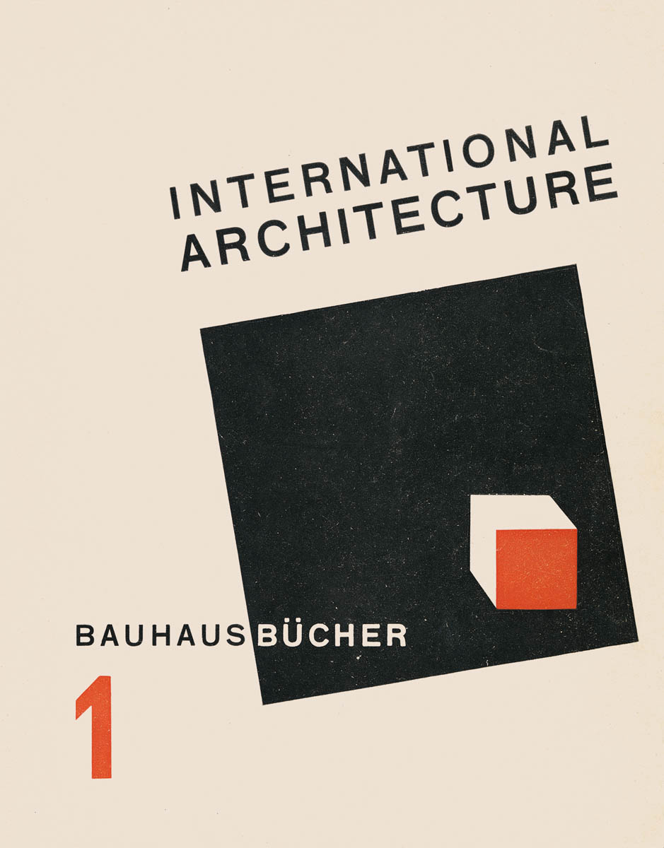 Walter Gropius: International Architecture (Bauhausbücher 1). Edited by Lars Müller.