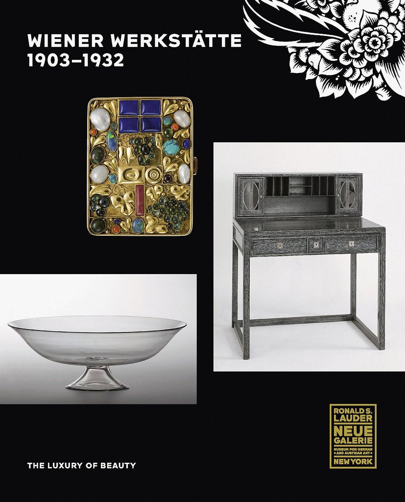 Wiener Werkstätte 1903-1932: The Luxury of Beauty. By Christian Witt-Dorring and Janis Staggs.