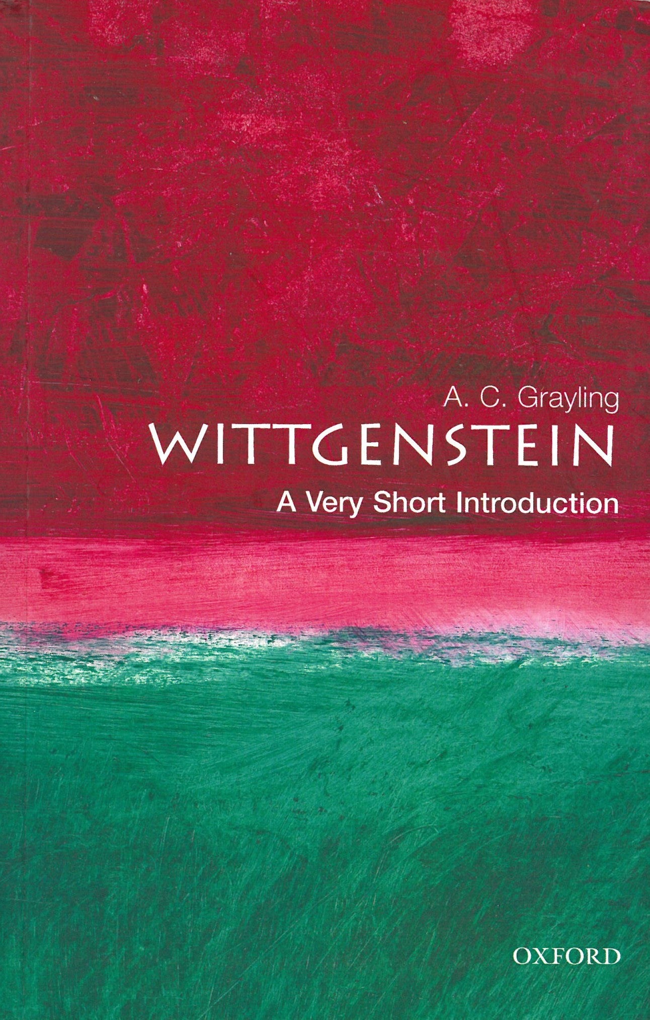 Wittgenstein: A Very Short Introduction by A.C. Grayling
